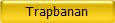Trapbanan